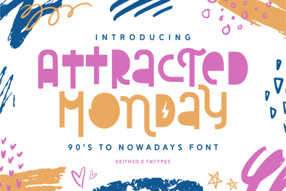 Attracted Monday: A Playful Display Font for Modern Editorial Design