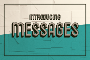 Messages: A Bold Display Font for Marketing