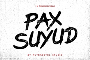 Pax Suyud: A Bold, Hand-Drawn Brush Font for Scroll-Stopping Digital Design