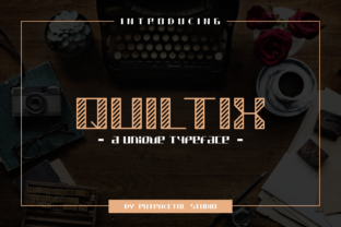 Quiltix: A Versatile Display Font for Crafters and Product Designers