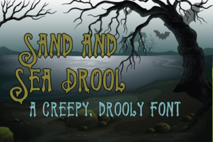 Sand and Sea Drool: A Drippy Display Font for Editorial Design